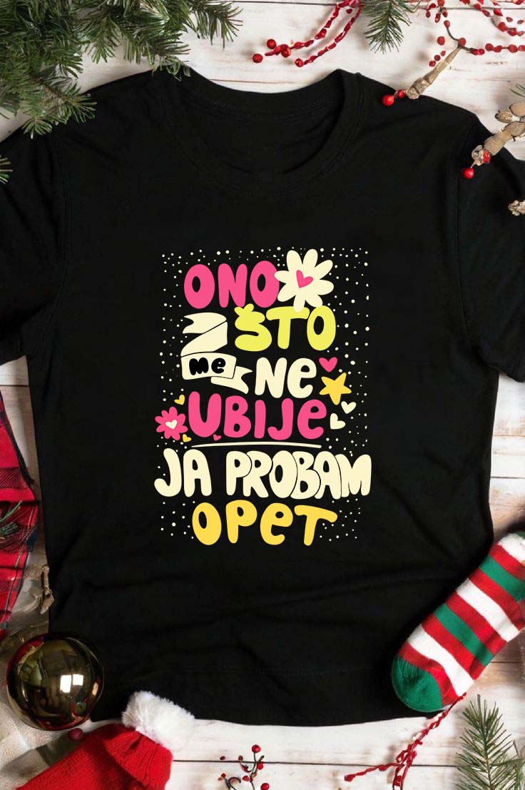 Majica Ono što me ne ubije...