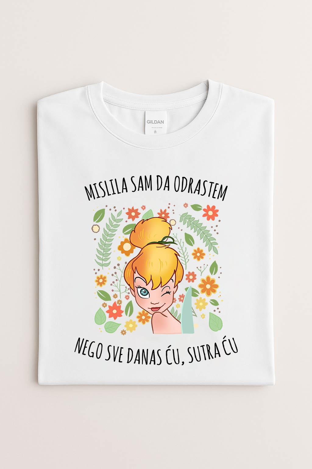 Mislila sam da odrastem nego sve danas ću sutra ću