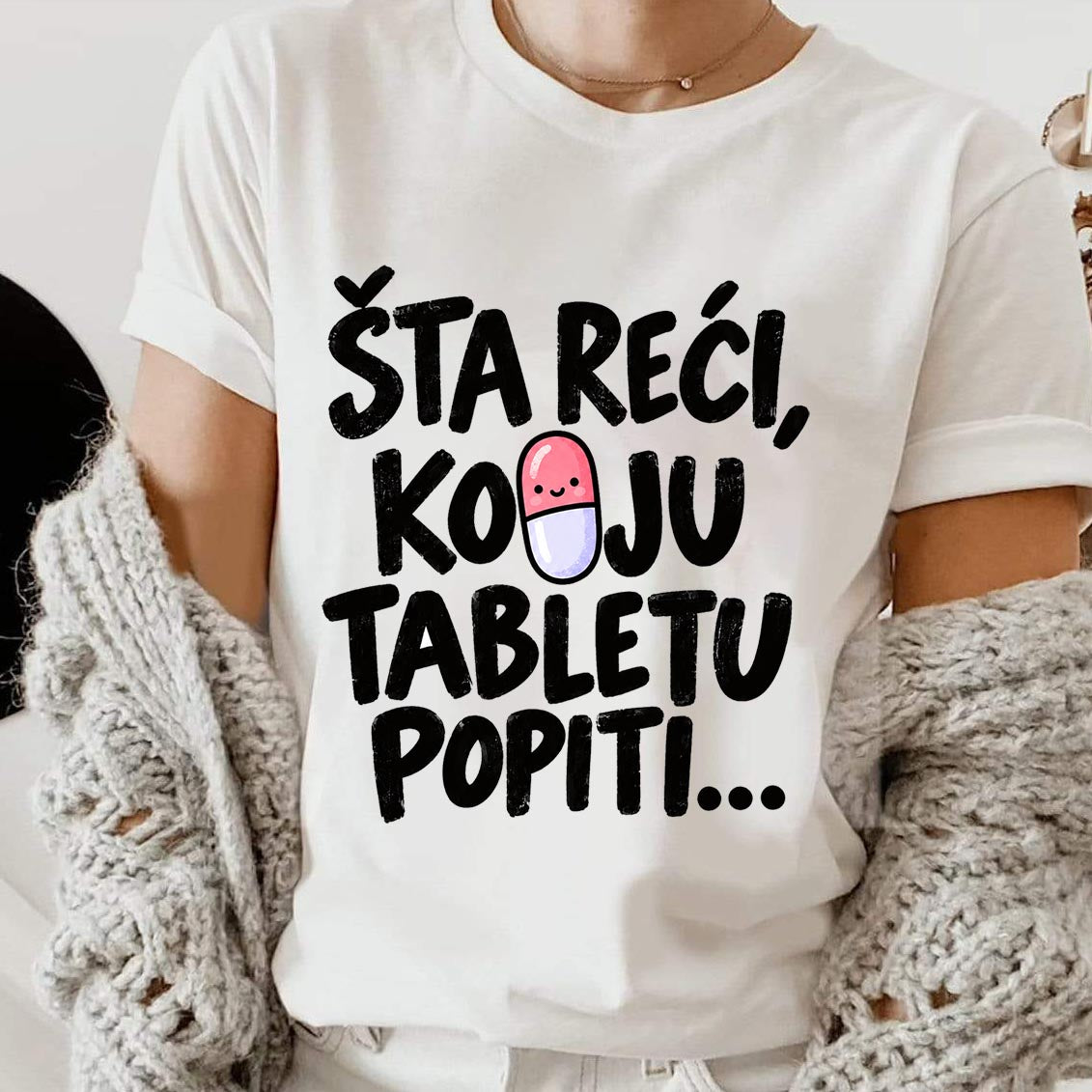 Šta reći, koju tabletu popiti ?