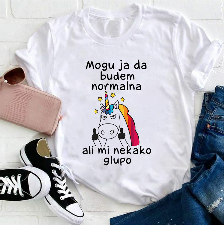 Mogu da budem normalna ali mi glupo